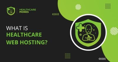 What is healthcare Web Hosting?