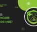 What is healthcare Web Hosting?